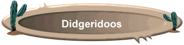 Didgeridoos