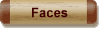 Faces