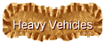 Heavy Vehicles