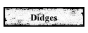 Didges